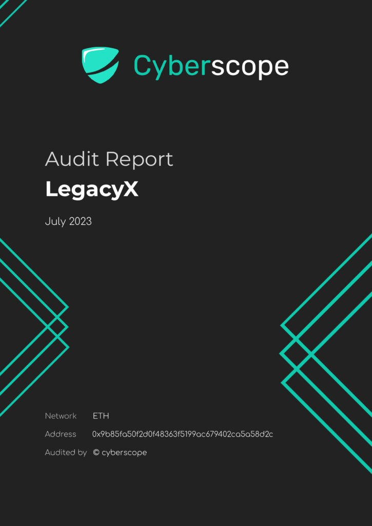 LegacyX Token Audit Cyberscope ETH LEGX