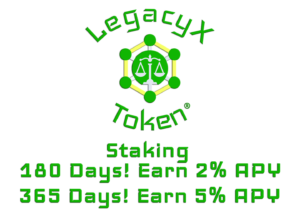$LEGX Staking to earn 2% APY for 180 Days or 5% APY for 365 Days.
